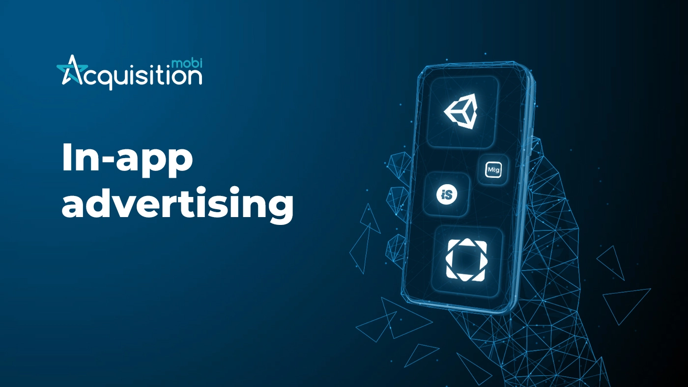In-app advertising: what it is and how it works