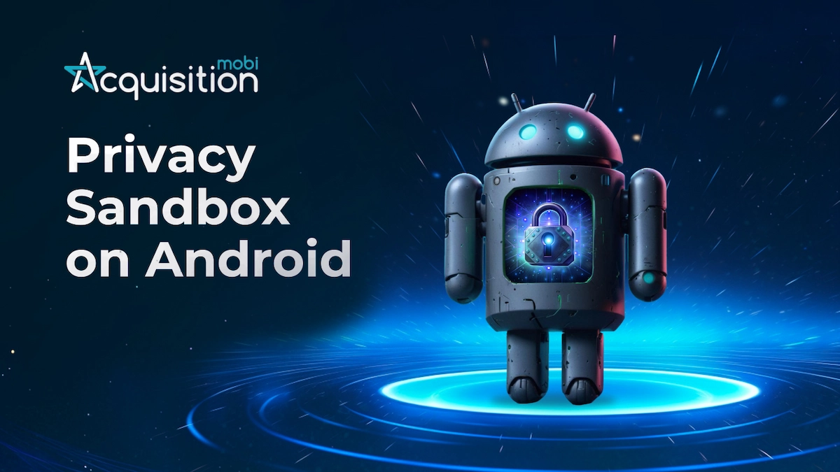 Privacy Sandbox for Android: How will the mobile advertising market change?