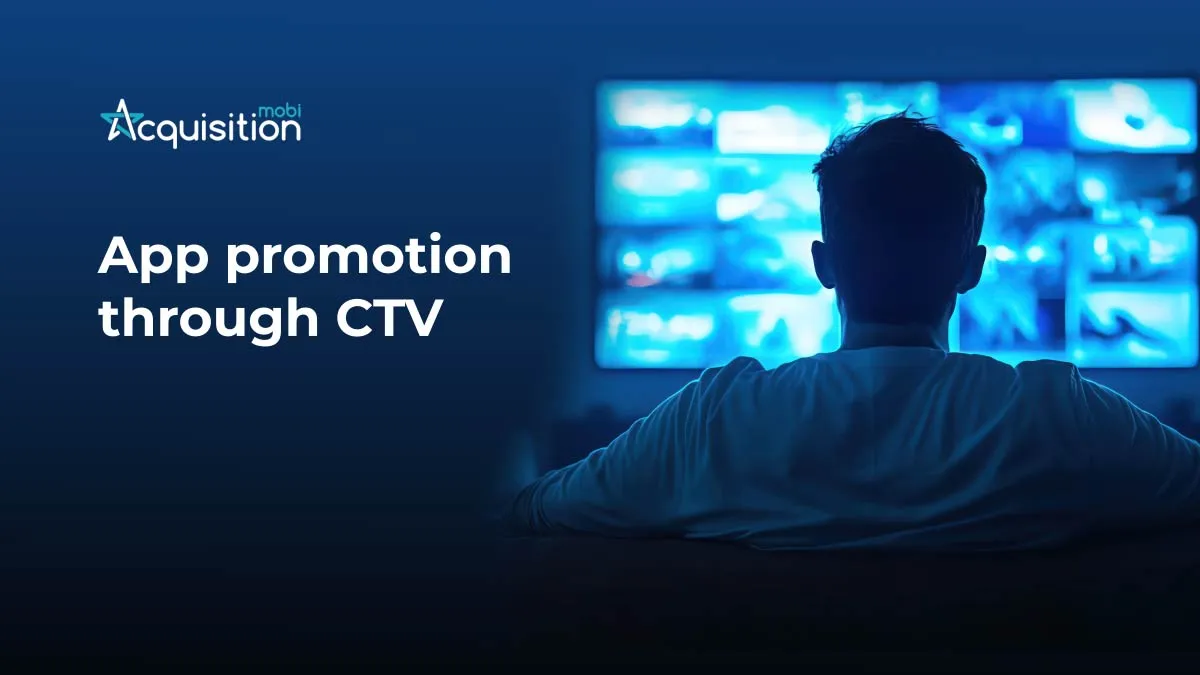How to Advertise An App on Connected TV?